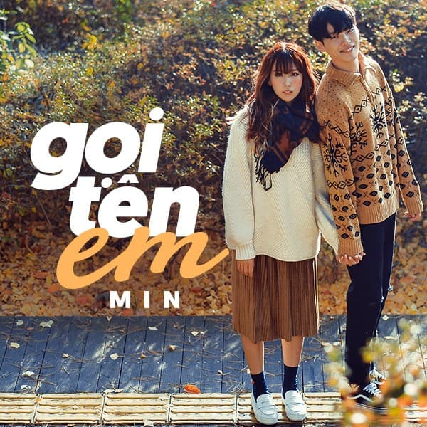 Lyric Gọi Tên Em - MIN